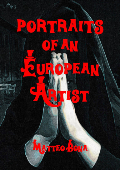 Portraits of an European Artist