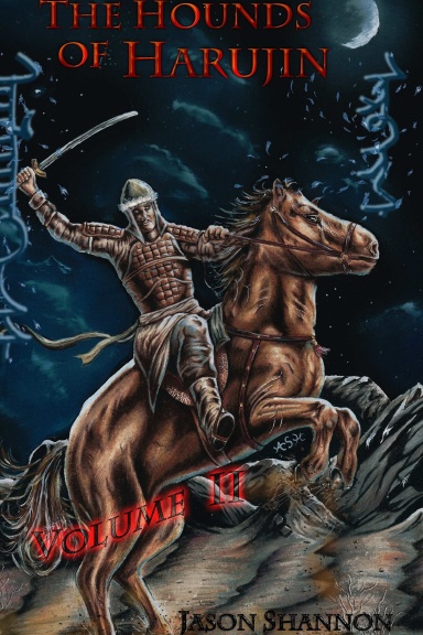 The Hounds of Harujin: Volume II