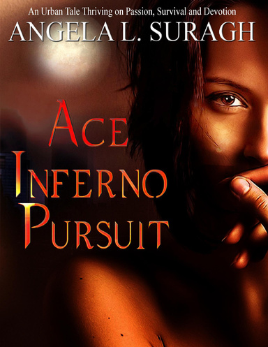 Ace Inferno Pursuit