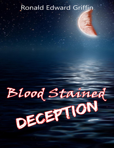 Blood Stained Deception