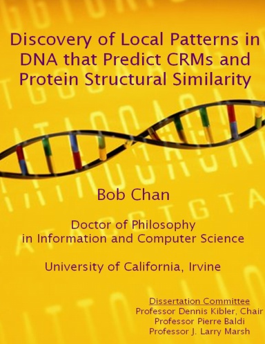 Discovery of Local Patterns in DNA