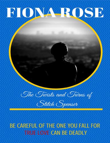 The Twists and Turns of Stitch Spenser