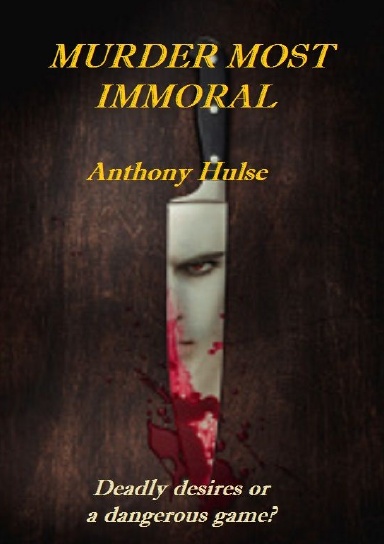 Murder Most Immoral