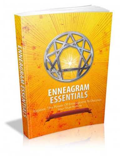 Enneagram Essentials - Explore the Power of Enneagrams to Discover Your True Nature