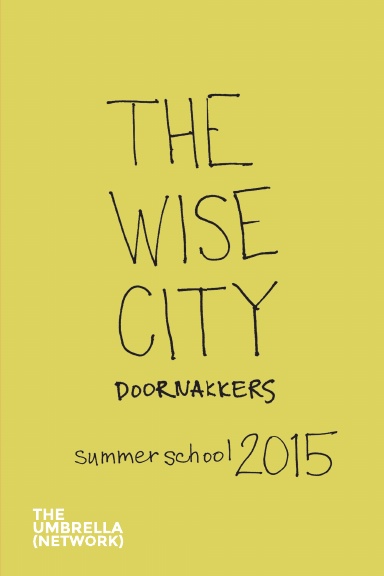 The Wise City Doornakkers