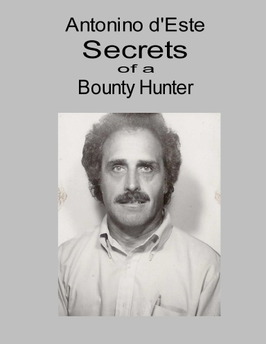 Secrets of a Bounty Hunter