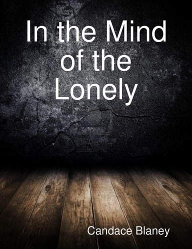 In the Mind of the Lonely