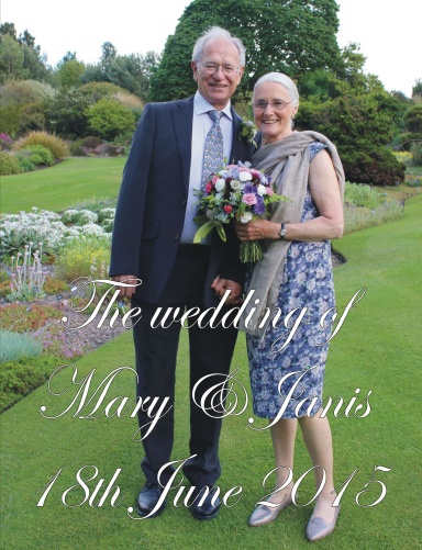 The Wedding of Mary and Janis