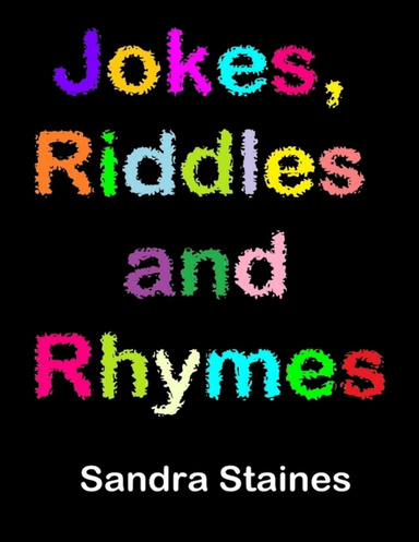 Jokes, Riddles and Rhymes