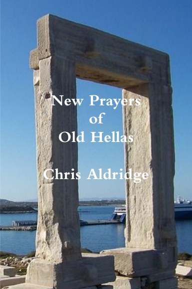 New Prayers of Old Hellas