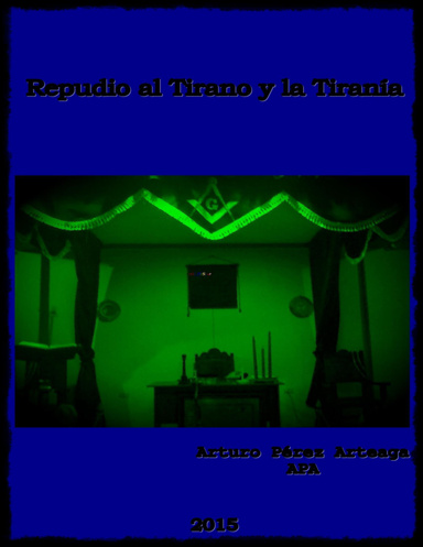 Repudio al Tirano y la Tiranía