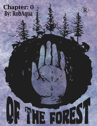 Of the Forest- Chapter 0