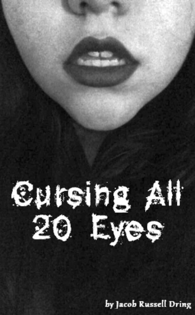 Cursing All 20 Eyes