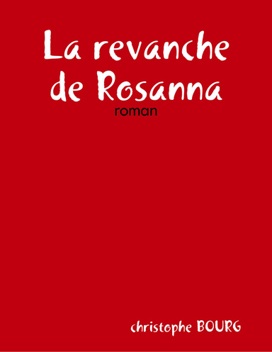 La revanche de Rosanna