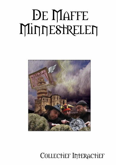 De Maffe Minnestrelen