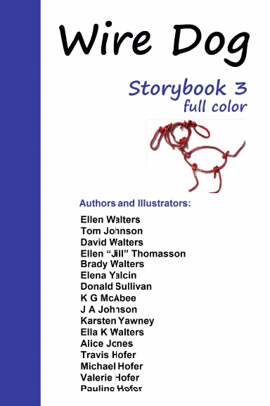 Wire Dog Storybook 3 (in Full Color)
