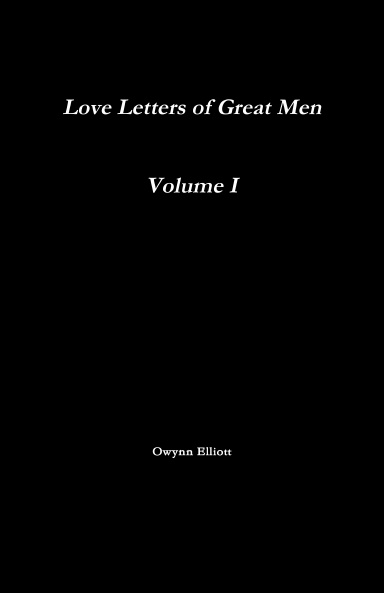 Love Letters of Great Men, volume 1