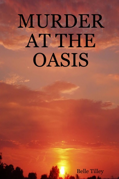 MURDER AT THE OASIS