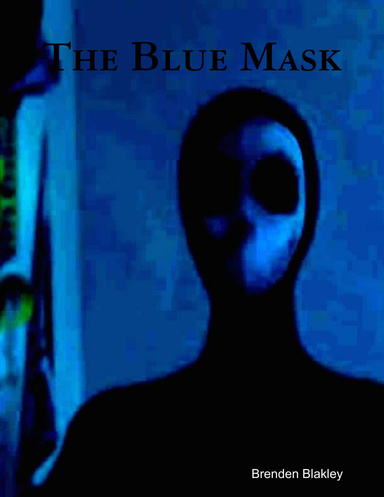 The Blue Mask