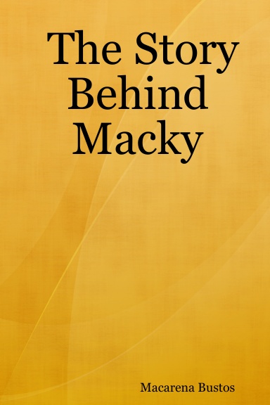 The Story Behind Macky