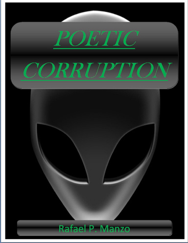Poetic Corruption