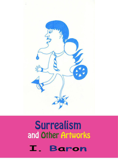 Surrealism and Other Artworks