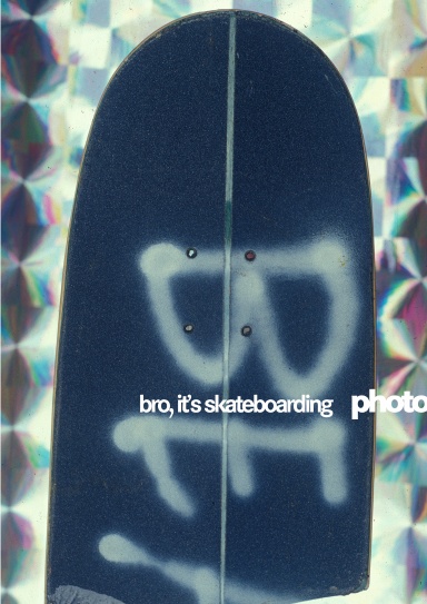 bro, it's skateboarding