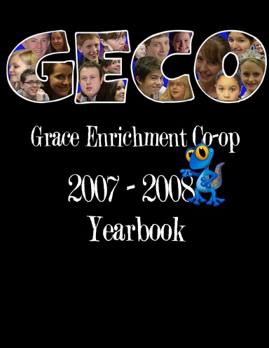 Grace Enrichment Co-op 2007-2008 Yearbook