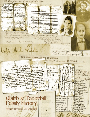 Walsh and Allied Lines, Including Tannehill, Hearne, Wyatt, Dodson, Johnson, Turner and Newbold