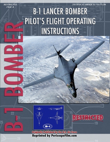 B-1 Lancer Bomber Pilot's Flight Operating Instructions