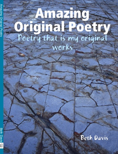 Amazing Original Poetry