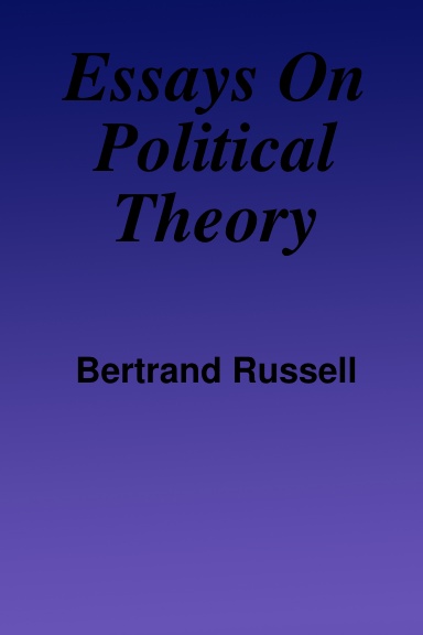 Essays On Political Theory