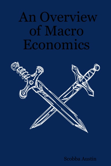 An Overview of Macro Economics