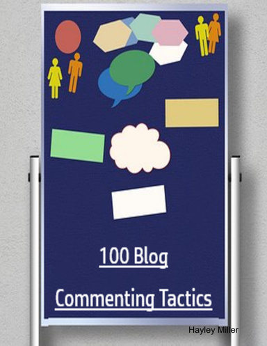 100 Blog Commenting Tactics