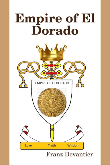 Empire of El Dorado