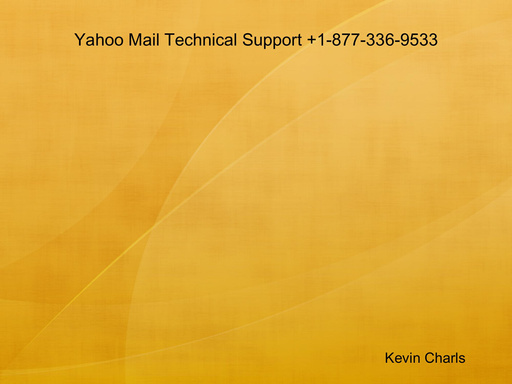 Yahoo Mail Technical Support +1-877-336-9533