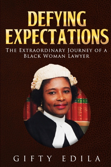 Defying Expectations: The Extraordinary Journey of a Black Woman Lawyer