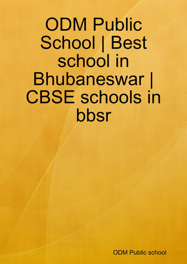 ODM Public School | Best school in Bhubaneswar | CBSE schools in bbsr