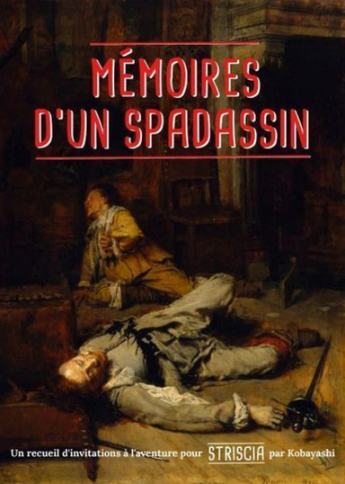 MEMOIRES D'UN SPADASSIN