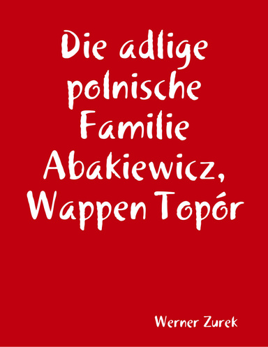 Die adlige polnische Familie Abakiewicz, Wappen Topór