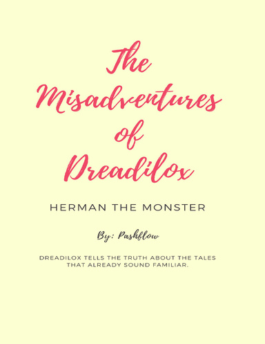The Misadventures of Dreadilox - Herman the Monster