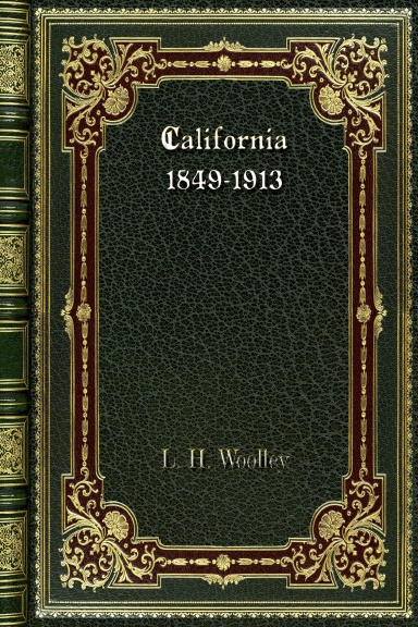 California 1849-1913