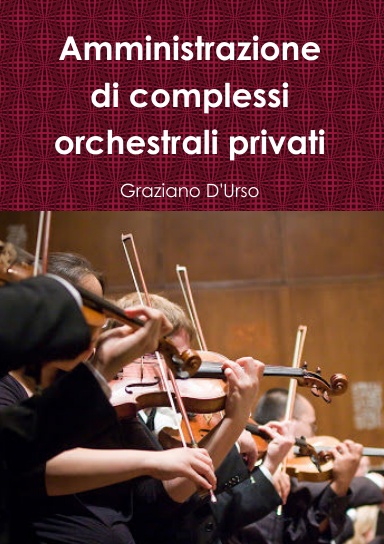 Amministrazione di complessi orchestrali privati
