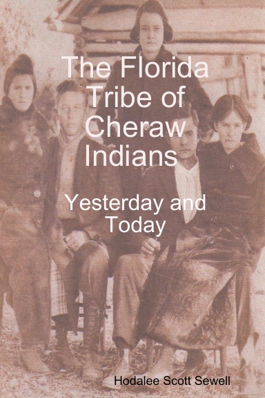 The Florida Tribe of Cheraw Indians Y&T