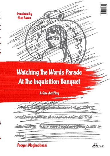 Watching the Words Parade At the Inquisition Banquet
