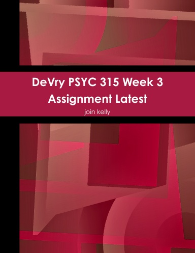 DeVry PSYC 315 Week 3 Assignment Latest