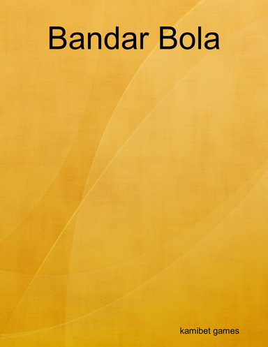 Bandar Bola