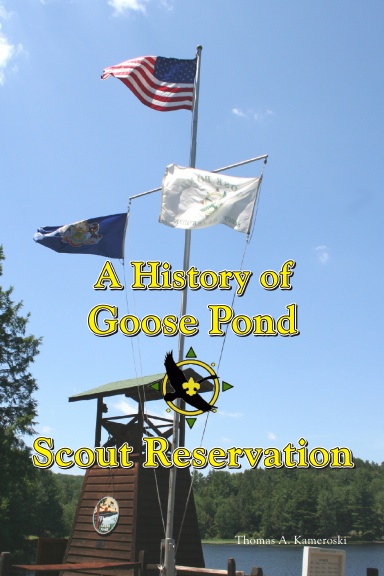 A History of Goose Pond Scout Reservation