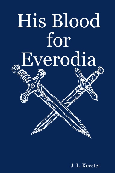 His Blood for Everodia