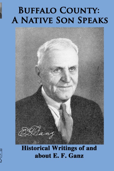 Buffalo County: A Native Son Speaks